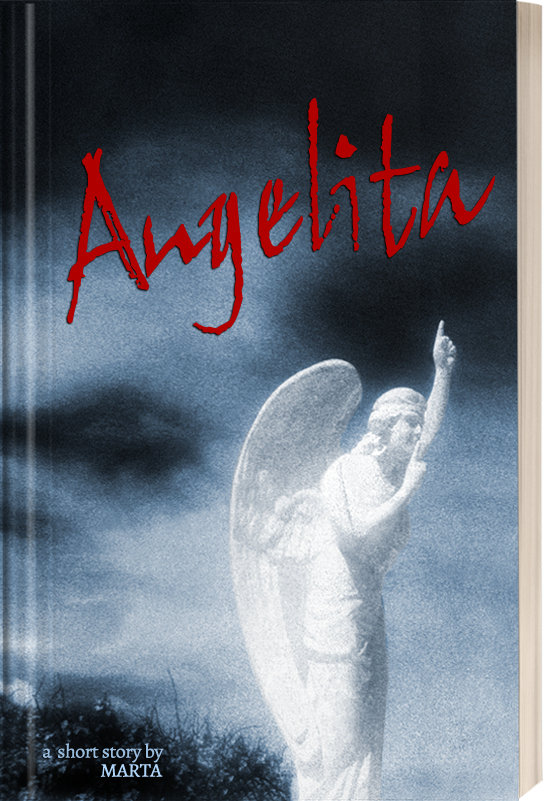 Angelita, a short story